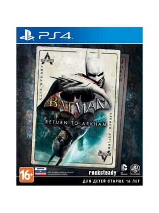 Batman: Return to Arkham [PS4, русская версия]