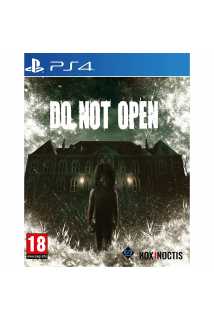 Do Not Open [PS4]