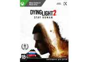 Dying Light 2 Stay Human [Xbox One/Xbox Series, русская версия]