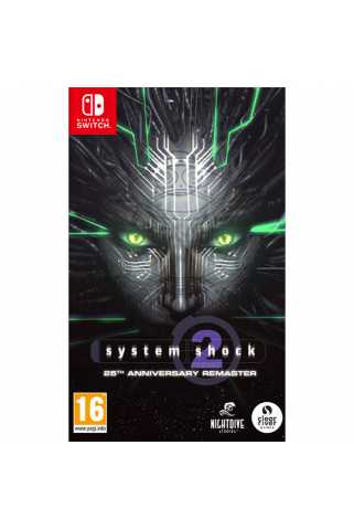 System Shock 2: 25th Anniversary Remaster [Switch]