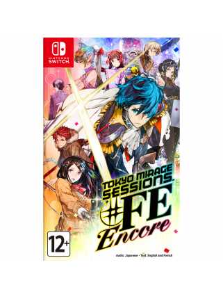 Tokyo Mirage Sessions ♯FE Encore [Switch]