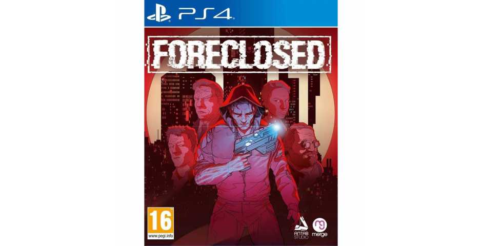 Foreclosed [PS4]