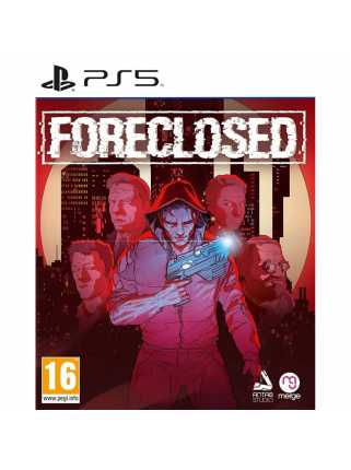 Foreclosed [PS5]
