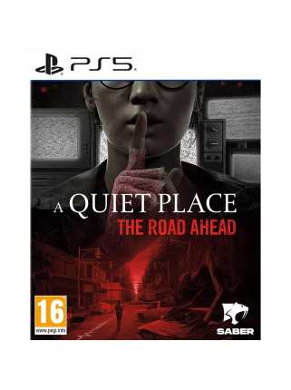 A Quiet Place: The Road Ahead [PS5]