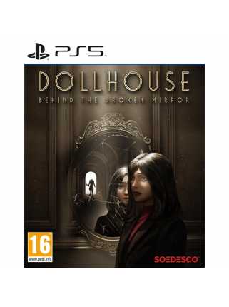 Dollhouse: Behind the Broken Mirror [PS5]