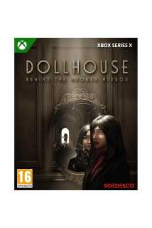 Dollhouse: Behind the Broken Mirror [Xbox Series]